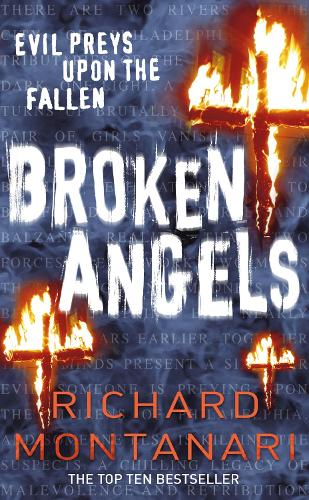 Broken Angels: (Byrne & Balzano 3)