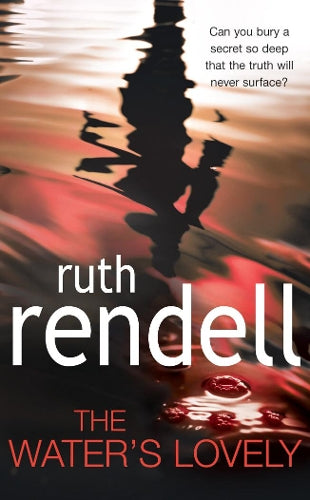 TheWaters Lovely by Rendell, Ruth ( Author ) ON Apr-14-2007, Paperback