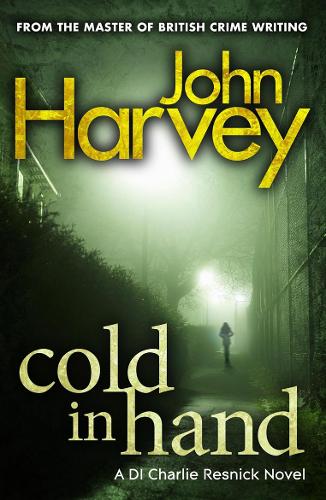 Cold In Hand: (Resnick 11)