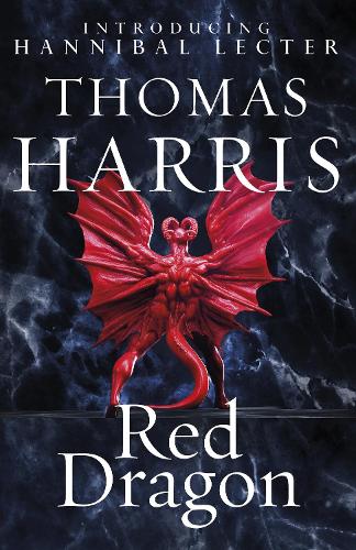 Red Dragon: (Hannibal Lecter)