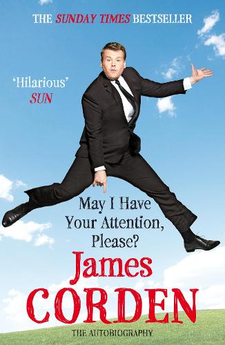 May I Have Your Attention Please - The Autobiography
