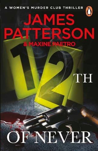 12th of Never: (Womens Murder Club 12)