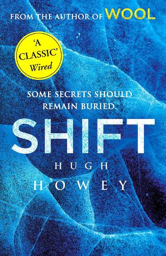 Shift: (Wool Trilogy 2)