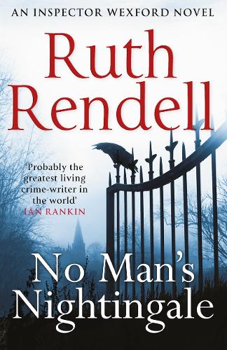 No Mans Nightingale: (A Wexford Case)