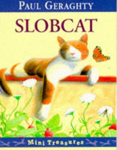 Slobcat (Mini Treasure)