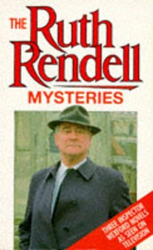 Ruth Rendell Mysteries: An Inspector Wexford Omnibus featuring The Best Man To Die..An Unkindness of Ravens..The Veiled One