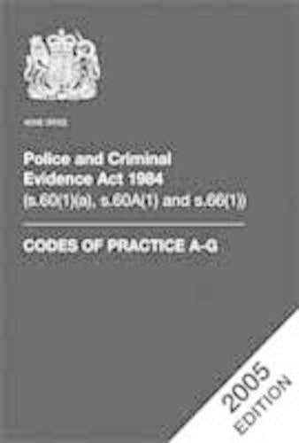 Police and Criminal Evidence Act 1984 (s.60(1)(a), s.60A(1) and s.66(1)): codes of practice A-G