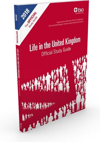 Life in the UK Official Study Guide, 2014 Edition (Life in the United Kingdom)