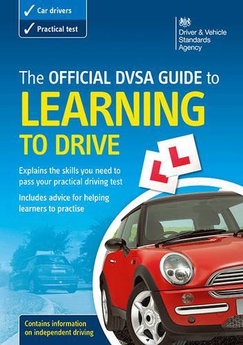 TheOfficial DSA Guide to Learning to Drive by Driving Standards Agency (Great Britain) ( Author ) ON Oct-30-2009, Paperback