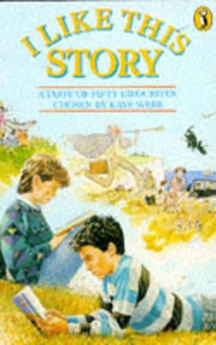 I Like This Story: A Taste of Fifty Favourites (Puffin Story Books)