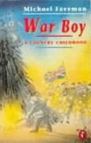War Boy: A Country Childhood (Puffin Books)