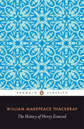 The History of Henry Esmond (English Library)