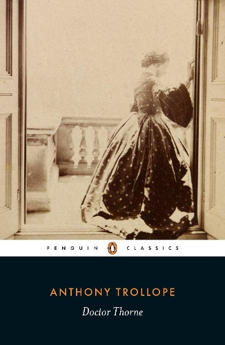 Doctor Thorne (Classics)
