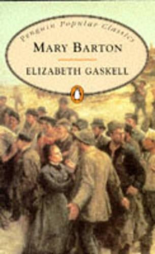 Mary Barton (Penguin Popular Classics)