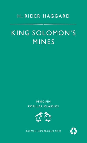 King Solomons Mines (Penguin Popular Classics)