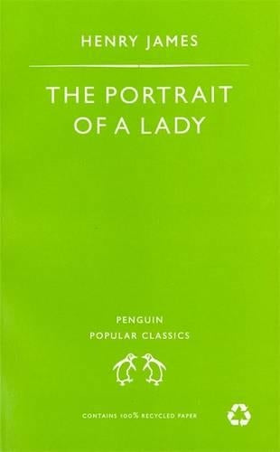 The Portrait of a Lady (Penguin Popular Classics)