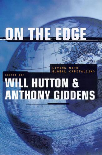 On the Edge : Living with Global Capitalism