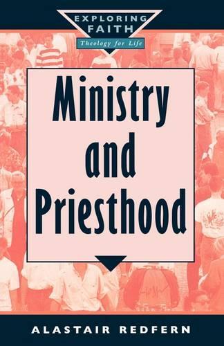 Ministry and Priesthood.