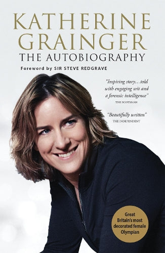 Katherine Grainger: My Autobiography