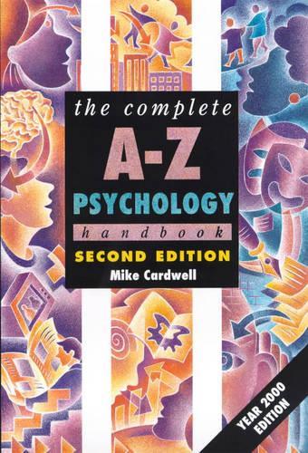 Complete A-Z Psychology Handbook, 2nd edn