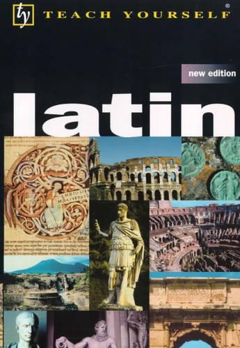 Teach Yourself Latin New Edition (TYL)