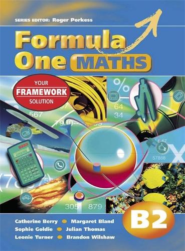 Formula One Maths Pupils Book B2: Pupils Book Bk. 2