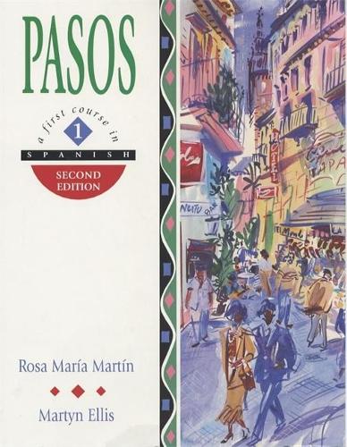 Pasos 1 Student BOOK 2ED: Students Book Vol 1
