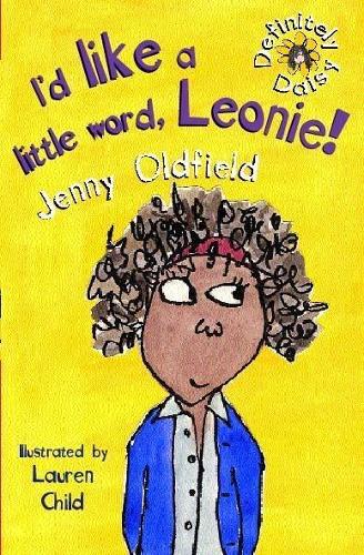 Definitely Daisy: Id Like A Little Word, Leonie!: 4