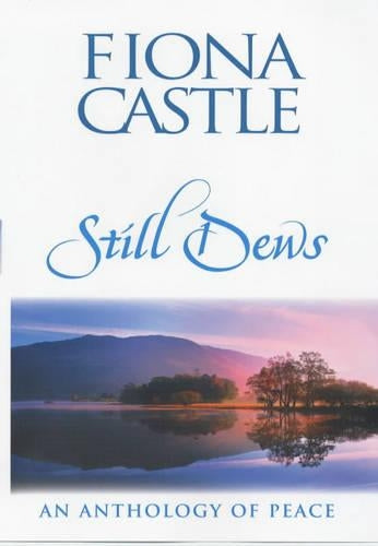 Still Dews: An Anthology of Peace