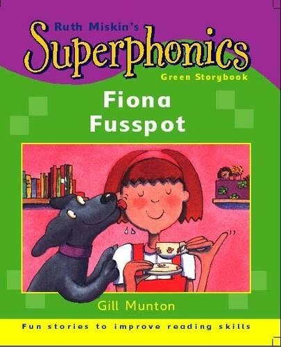 Green Storybook: Fiona Fusspot (Superphonics)