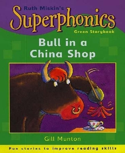 Bull in a China Shop (Superphonics)