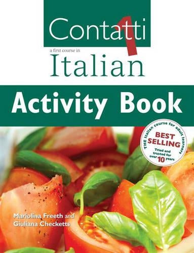 Contatti 1 Activity Book: A First Course in Italian: Activity Book Vol 1