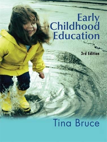 Early Childhood Education Third Edition (Hodder Arnold Publication)