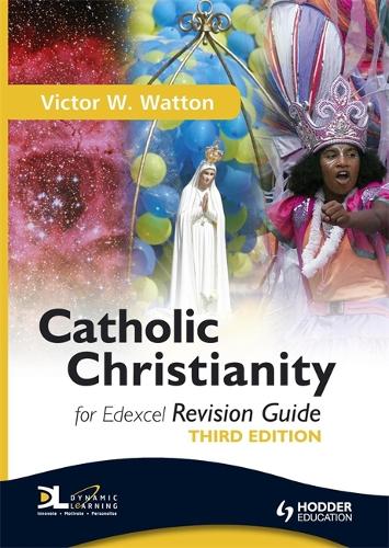 Catholic Christianity Revision Guide Third Edition (RAL)