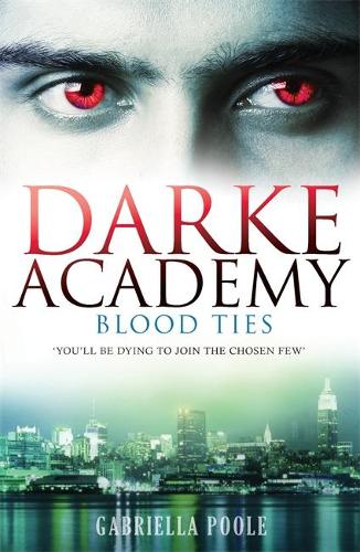 2: Blood Ties (Darke Academy)