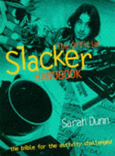 Official Slackers Handbook