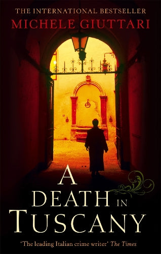 A Death In Tuscany (Michele Ferrara)