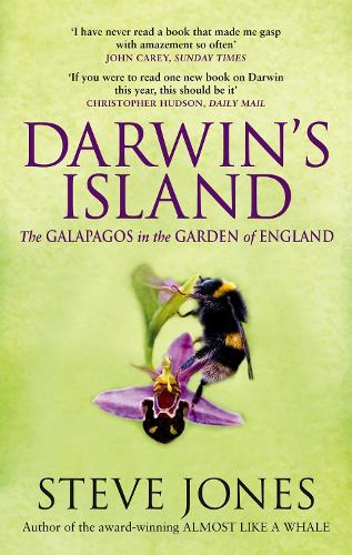Darwins Island: The Galapagos in the Garden of England