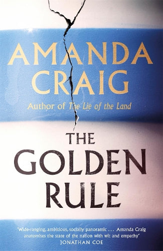 The Golden Rule: Longlisted for the Womens Prize 2021