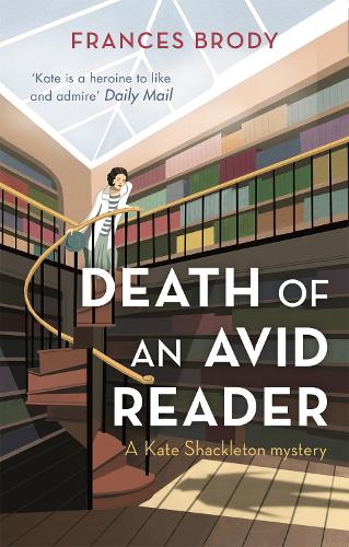 Death of an Avid Reader: A Kate Shackleton Mystery (Kate Shackleton Mysteries)