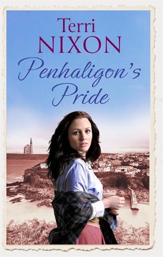Penhaligons Pride: a stirring, heartwarming Cornish saga (Penhaligon Saga)