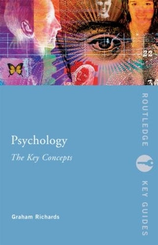 Psychology: The Key Concepts (Routledge Key Guides)
