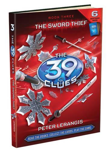 The Sword Thief (The 39 Clues - book 3)