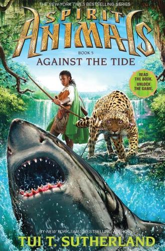 Against the Tide (Spirit Animals)