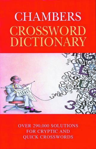 The Chambers Crossword Dictionary