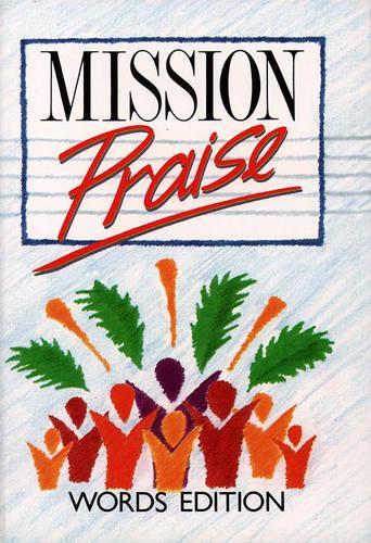 Mission Praise: Words Edition