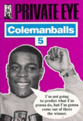 "Private Eyes" Colemanballs: No. 5