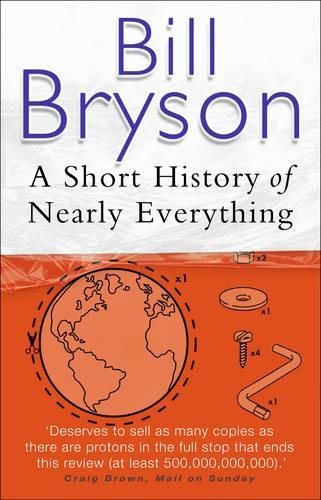 A Short History Of Nearly Everything (Bryson)