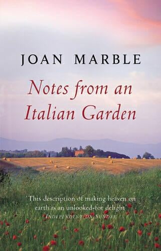 Notes from an Italian Garden