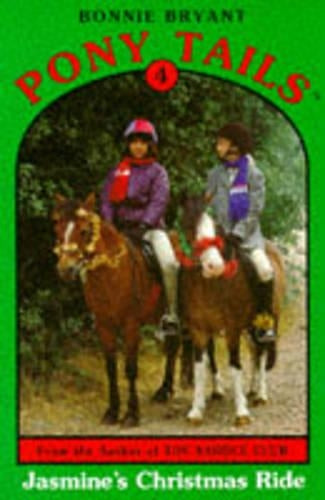Jasmines Christmas Ride (Pony Tails)
